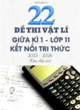 Tuyển tập 21 Đề thi giữa kì 1 năm học 2025-2026 môn Vật lí 11 KNTT (Kèm đáp án)